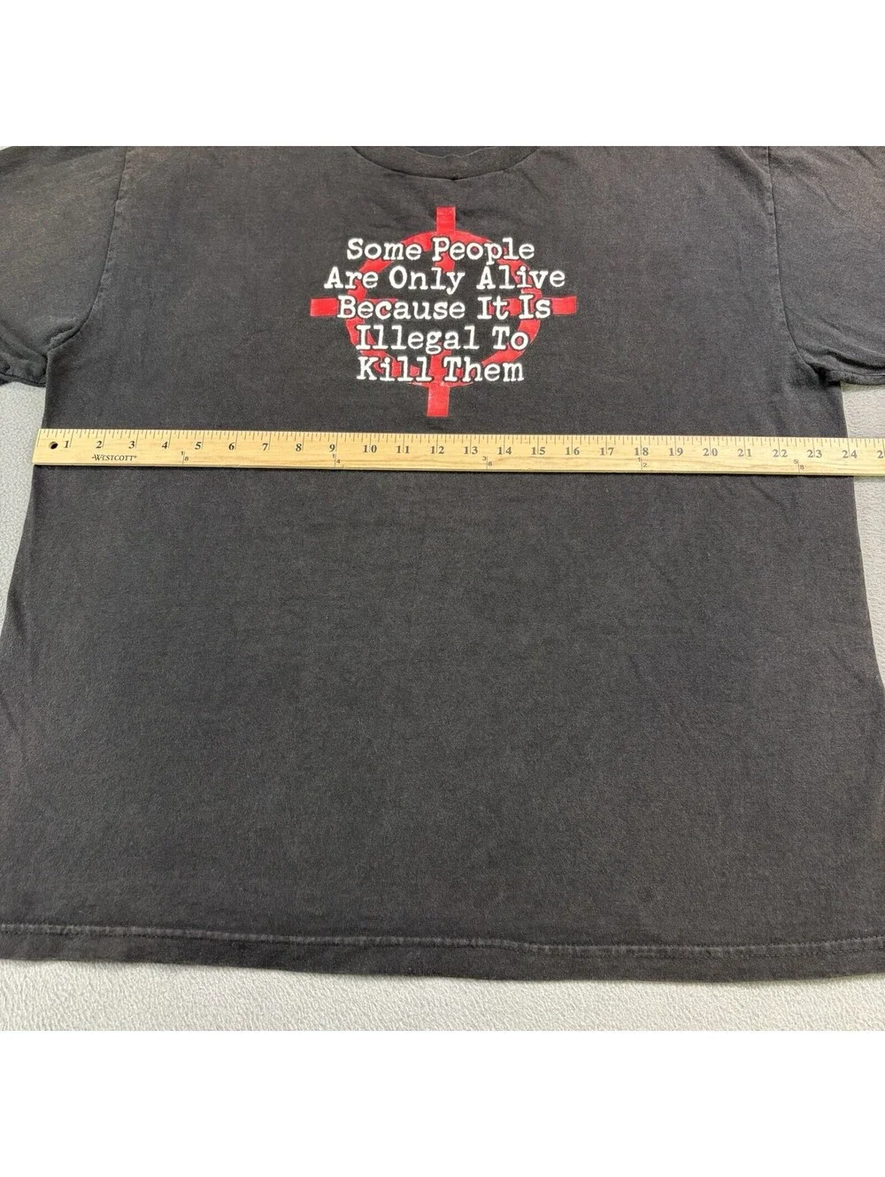 Vintage Some People Are Only Alive Because It’s Illegal To Kill Them T Shirt XL